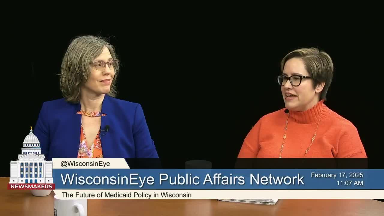 Thumbnail image for Wisconsin Eye Newsmakers - The Future of Medicaid Policy in Wisconsin