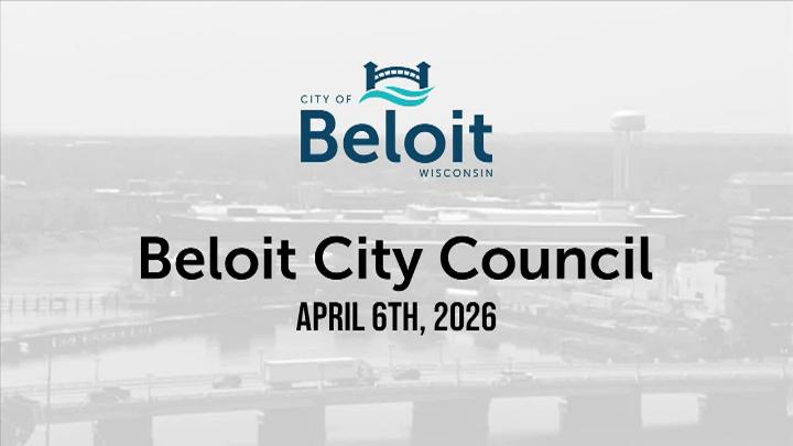 Thumbnail image for Beloit City Council - 4.6.26